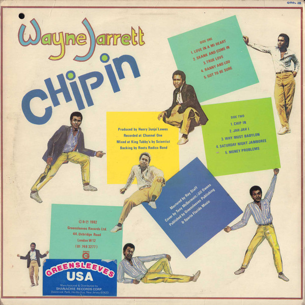 Wayne Jarrett - Chip In | Greensleeves Records (GREL 28) - 2 Wayne Jarrett - Chip In | Greensleeves Records (GREL 28) - 2