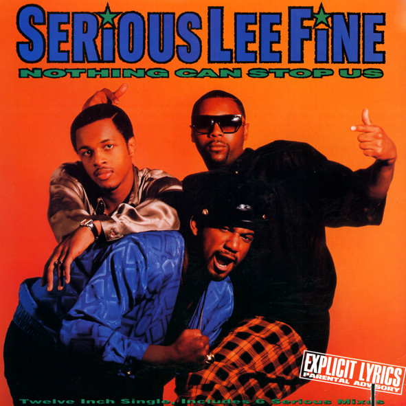 Serious-Lee-Fine - Nothing Can Stop Us | Arista (AD1-9865) Serious-Lee-Fine - Nothing Can Stop Us | Arista (AD1-9865)