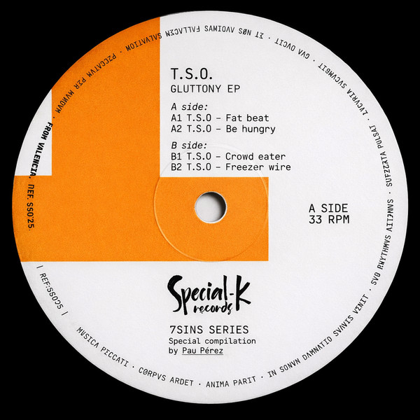 T.S.O - Gluttony EP | Special-K Records (SKSS001)
