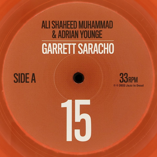 Gary Saracho , Ali Shaheed Muhammad & Adrian Younge - Jazz Is Dead 15 | Jazz Is Dead (15) - 3