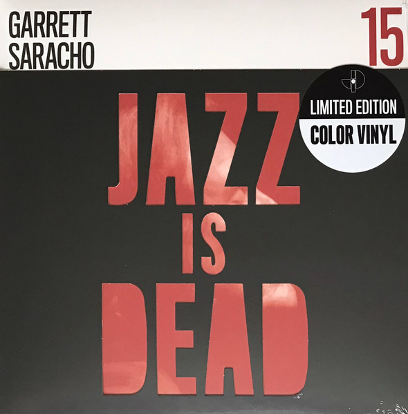Gary Saracho , Ali Shaheed Muhammad & Adrian Younge - Jazz Is Dead 15 | Jazz Is Dead (15) - main