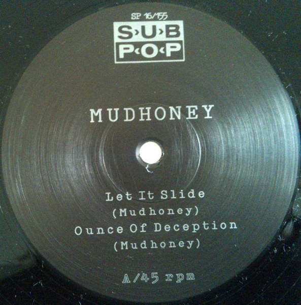 Mudhoney - Let It Slide | Sub Pop (SP 16/155) - 3