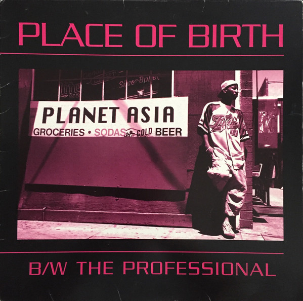Planet Asia - Place Of Birth / The Professional | ABB Records (ABB1009)
