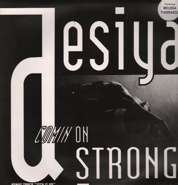Desiya - Comin On Strong | Mute (12 MKT 2)