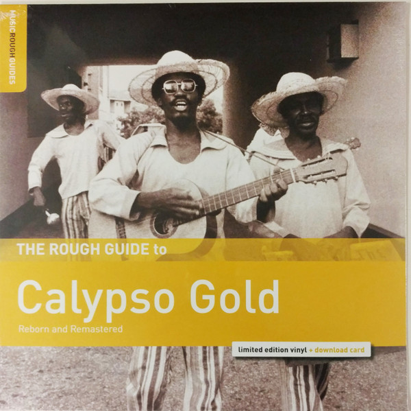 Various - The Rough Guide To Calypso Gold | World Music Network (RGNET1336LP) Various - The Rough Guide To Calypso Gold | World Music Network (RGNET1336LP)