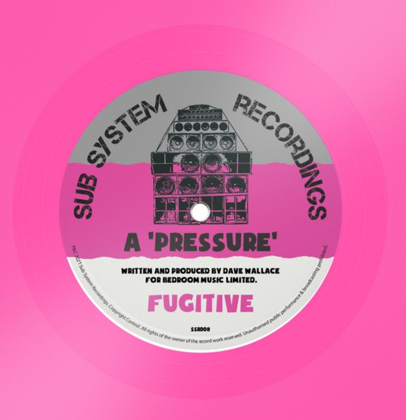Fugitive - Pressure | Sub System Recordings (SSR008) - main