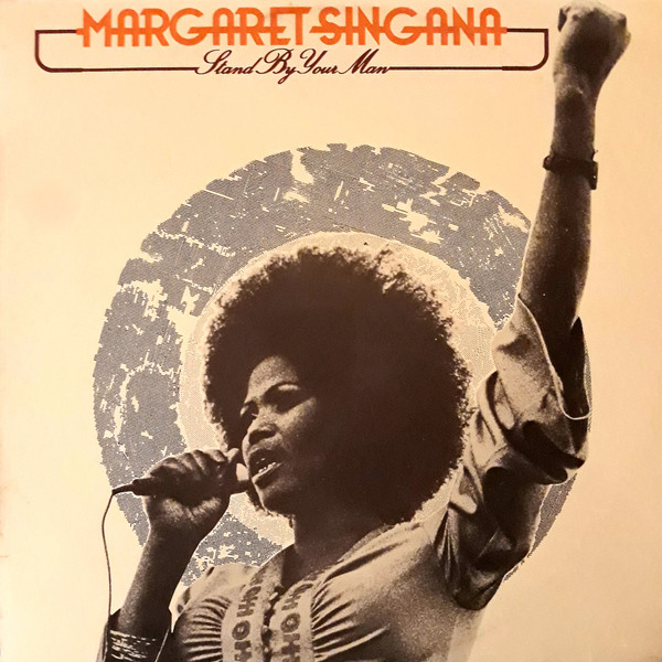 Margaret Singana - Stand By Your Man | Jo'Burg (L-30.011 B)