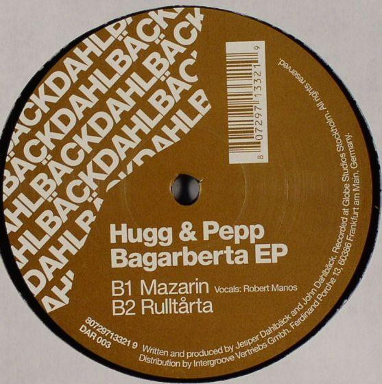 Hugg & Pepp - Bagarberta EP | Dahlbäck Records (DAR 003) - 4 Hugg & Pepp - Bagarberta EP | Dahlbäck Records (DAR 003) - 4