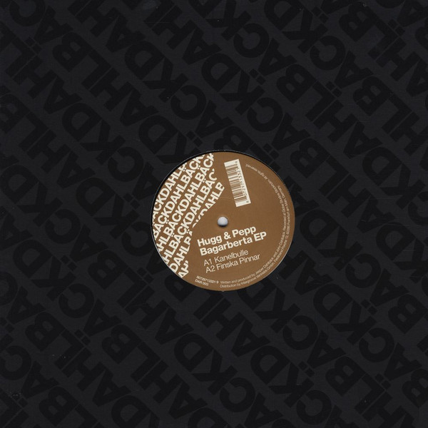 Hugg & Pepp - Bagarberta EP | Dahlbäck Records (DAR 003) - main Hugg & Pepp - Bagarberta EP | Dahlbäck Records (DAR 003) - main
