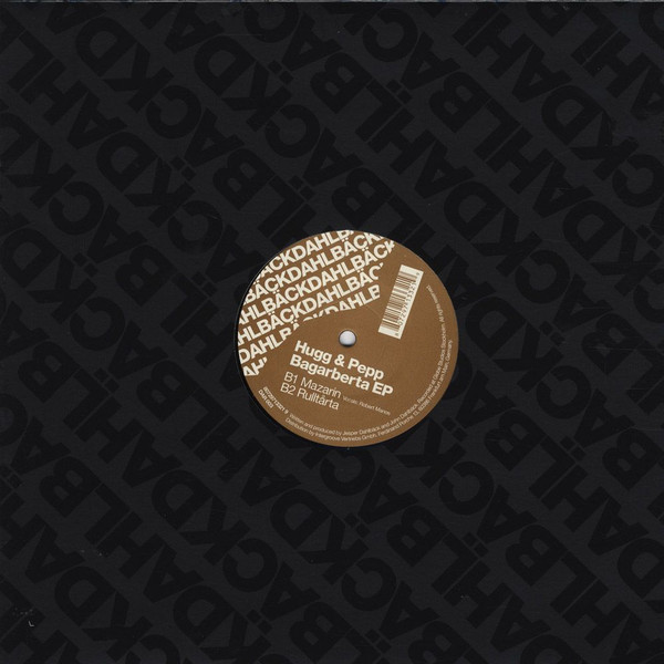 Hugg & Pepp - Bagarberta EP | Dahlbäck Records (DAR 003) - 2 Hugg & Pepp - Bagarberta EP | Dahlbäck Records (DAR 003) - 2