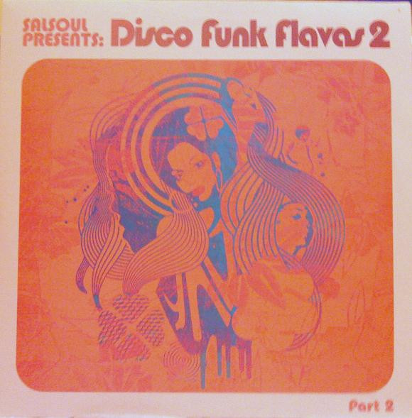 Various - Disco Funk Flavas 2 (Part 2) | Suss'd Records (SALSA LP 014B)