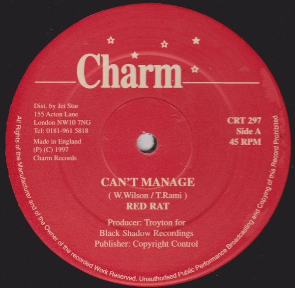 Red Rat / Goofy - Can't Manage / Bad Man Crew | Charm (CRT 297)