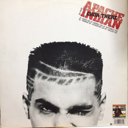 Apache Indian - Chok There | Island Records (12 IS 555) Apache Indian - Chok There | Island Records (12 IS 555)