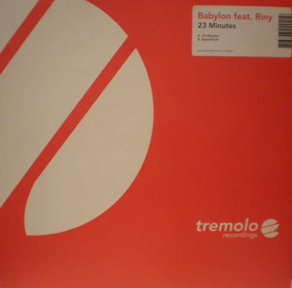 Babylon Feat. Riny - 23 Minutes | Tremolo (TRE2041)