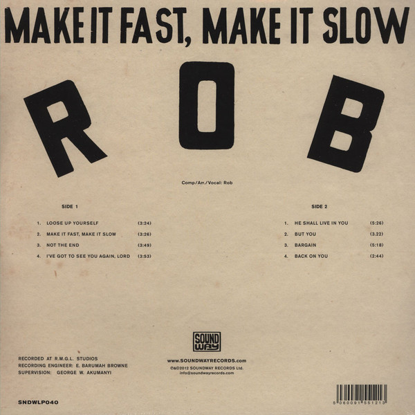 Rob - Make It Fast, Make It Slow | Soundway (SNDWLP040) - 3