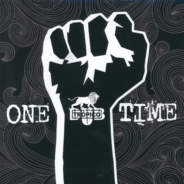 Dub Tropico - One Time | Not On Label (none)