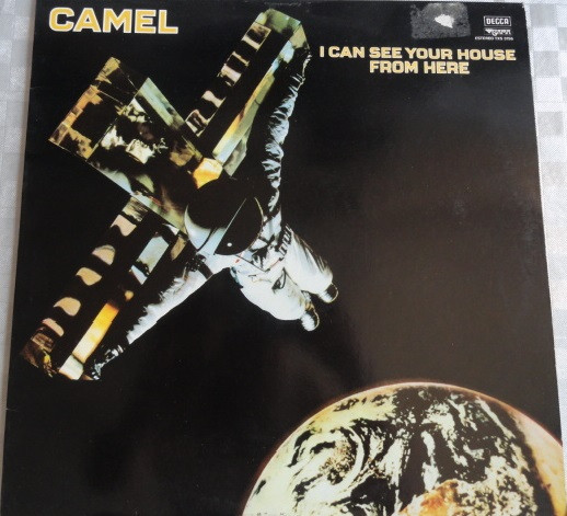 Camel - I Can See Your House From Here | Decca (TXS 3156) - main