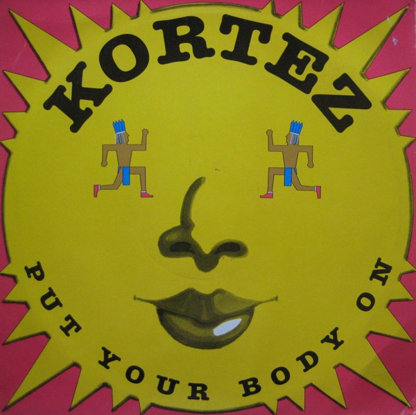 Kortez - Put Your Body On | BCM Records (BCM 12493) Kortez - Put Your Body On | BCM Records (BCM 12493)