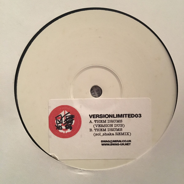 Swag - Them Drums | Version (VERSIONLTD 03)