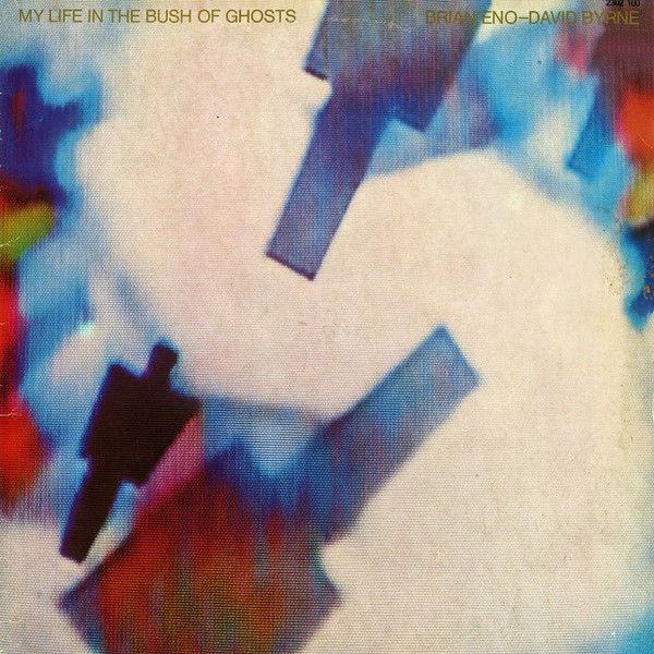 Brian Eno - David Byrne - My Life In The Bush Of Ghosts | Polydor (2302 100) - main
