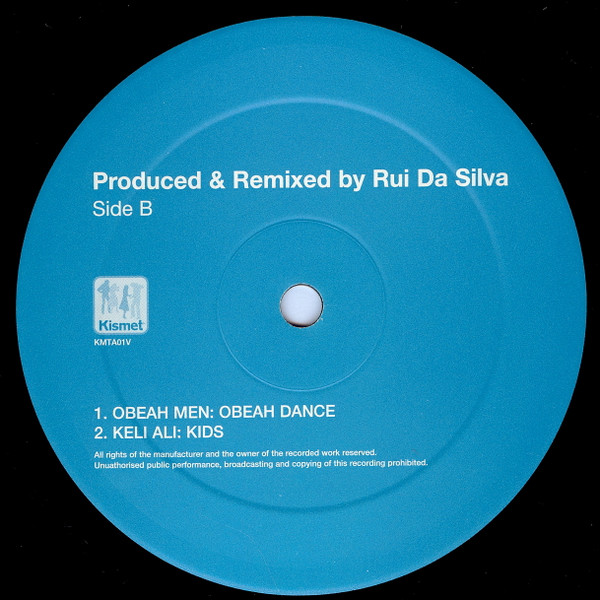 Rui Da Silva - Produced & Remixed | Kismet (KMTA01V) - 4 Rui Da Silva - Produced & Remixed | Kismet (KMTA01V) - 4