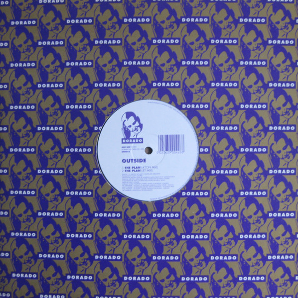 Outside - The Plan | Dorado (DOR042)