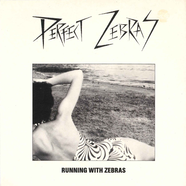 Perfect Zebras - Running With Zebras | Focus Records (FOS 1) - main Perfect Zebras - Running With Zebras | Focus Records (FOS 1) - main