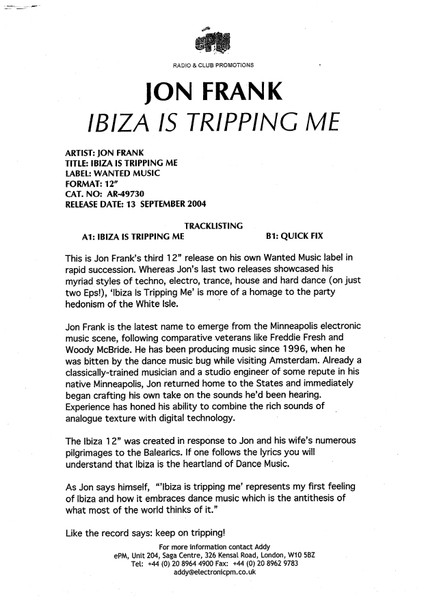 Jon Frank - Ibiza Is Tripping Me | Wanted Music (AR 49730) - 2