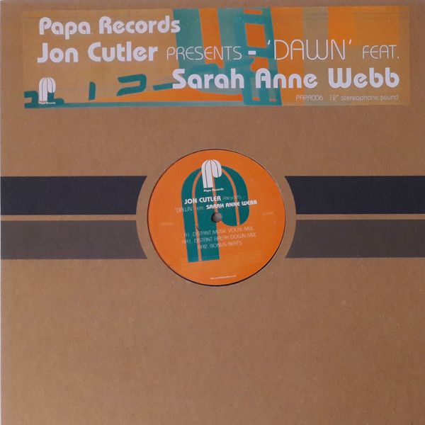 Jon Cutler Feat. Sarah Anne Webb - Dawn | Papa Records (PAPA006) - main