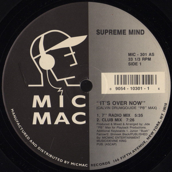 Supreme Mind - It's Over Now | Micmac Records, Inc. (MIC - 301) Supreme Mind - It's Over Now | Micmac Records, Inc. (MIC - 301)