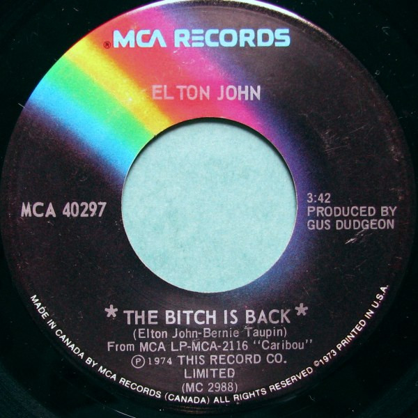 Elton John - The Bitch Is Back | MCA Records (MCA 40297) - main