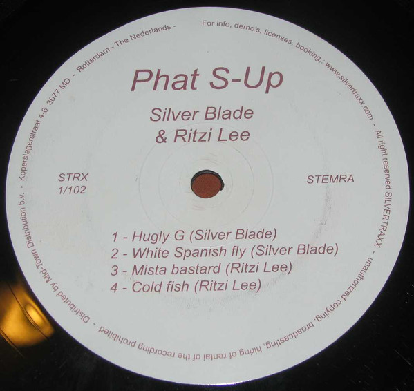 Silver Blade / Ritzi Lee - Phat S-Up | Silvertraxx (STRX 1/102)