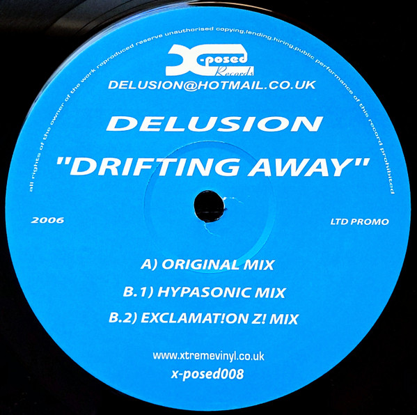 Delusion - Drifting Away | X-Posed Records (x-posed008)