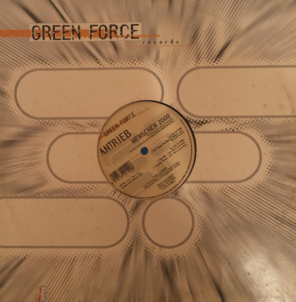 Antrieb - Menschen 2000 | Green Force (GEE 016) Antrieb - Menschen 2000 | Green Force (GEE 016)