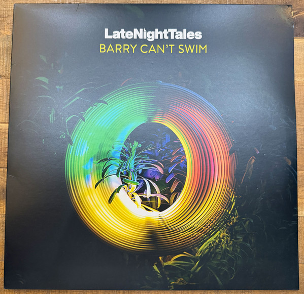 Barry Can't Swim - LateNightTales | LateNightTales (ALNLP72) Barry Can't Swim - LateNightTales | LateNightTales (ALNLP72)