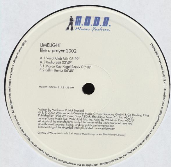 Limelight - Like A Prayer 2002 | M.O.D.A. - Music Fashion (MD 025) Limelight - Like A Prayer 2002 | M.O.D.A. - Music Fashion (MD 025)