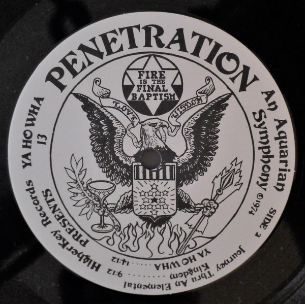 Ya Ho Wha 13 - Penetration, An Aquarian Symphony | Swordfish Records (YHVH2) - 4