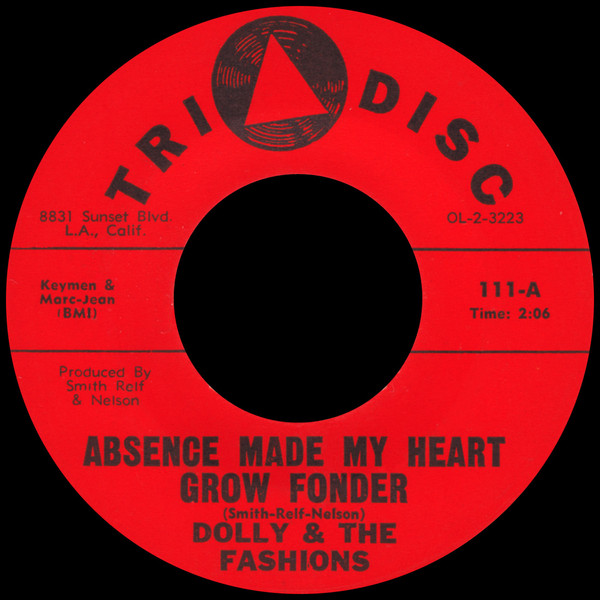 Dolly And The Fashions - Absence Made My Heart Grow Fonder | Tri-Disc (111) - main