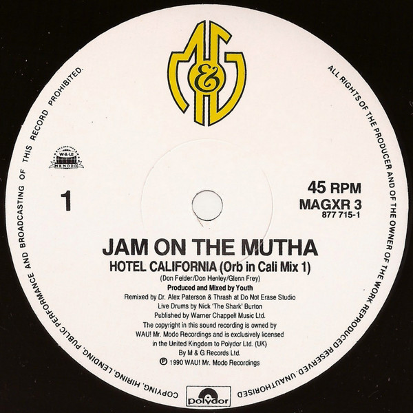 Jam On The Mutha - Hotel California (Remix) | M&G (MAGXR 3) - 2
