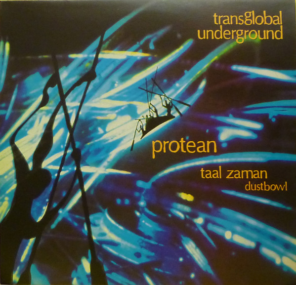 Transglobal Underground - Protean | Nation Records (NR39T) - main