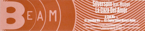 Silverspin Feat. Miyagé - La Caza Del Amor | Beam Records (74321 52227 1) - 3 Silverspin Feat. Miyagé - La Caza Del Amor | Beam Records (74321 52227 1) - 3