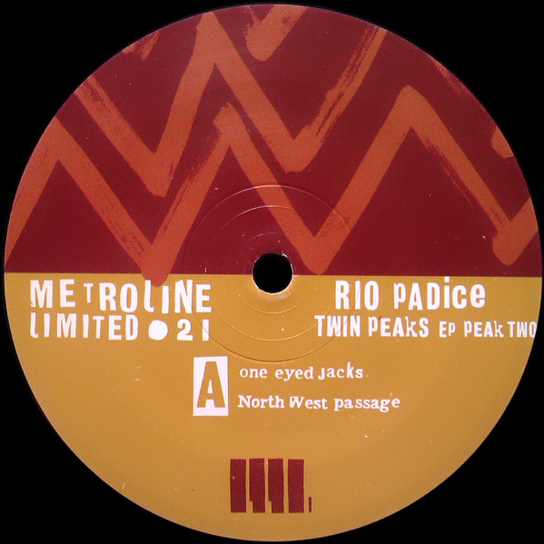 Rio Padice - Twin Peaks EP Peak Two | Metroline Limited (MLTD 021)