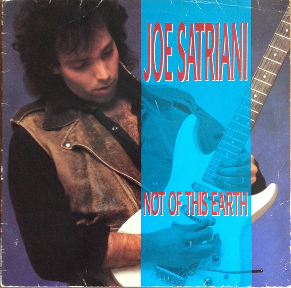 Joe Satriani - Not Of This Earth | Food For Thought Records (GRUB 7)