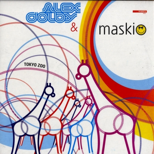 Alex Dolby & Maskio - Tokyo Zoo / U Make Me Sick | Mantra Vibes (MTR2319) - main