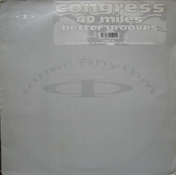 Congress - 40 Miles / Better Grooves | Inner Rhythm (heart 01) - main