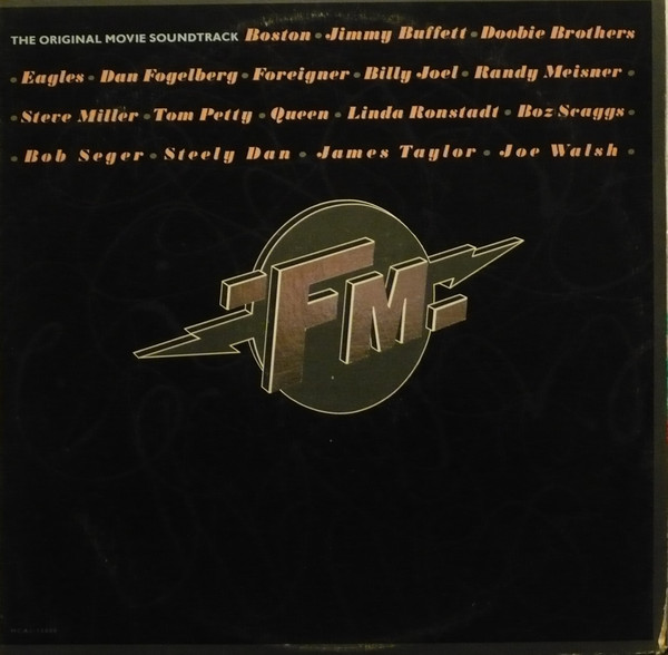 Various - FM (The Original Movie Soundtrack) | MCA Records (MCA2-12000) Various - FM (The Original Movie Soundtrack) | MCA Records (MCA2-12000)