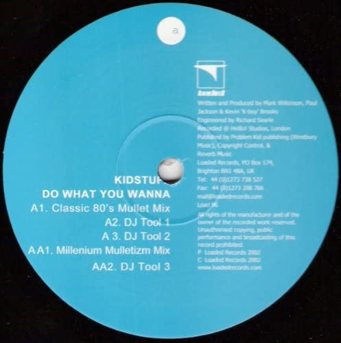 Kidstuff - Do What You Wanna | Loaded Records (LOAD 96)