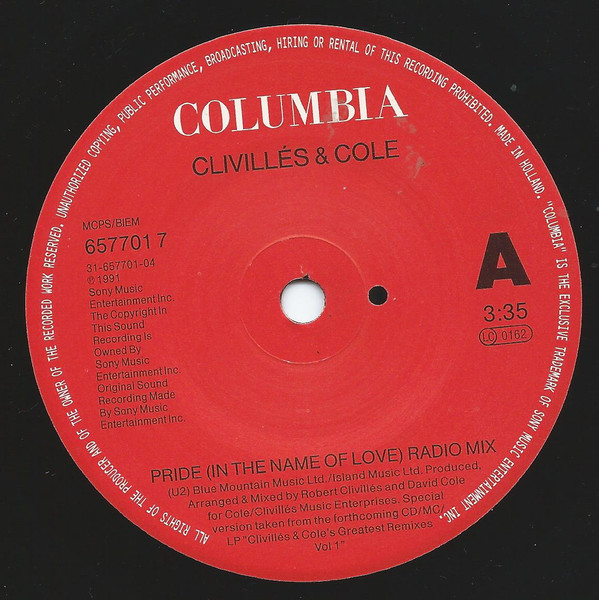 Clivillés & Cole - Pride • In The Name Of Love | Columbia (657701 7) - 3