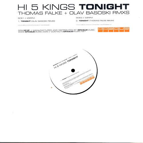 High Five Kings - Tonight | Opaque Music (OPAQ 012F)