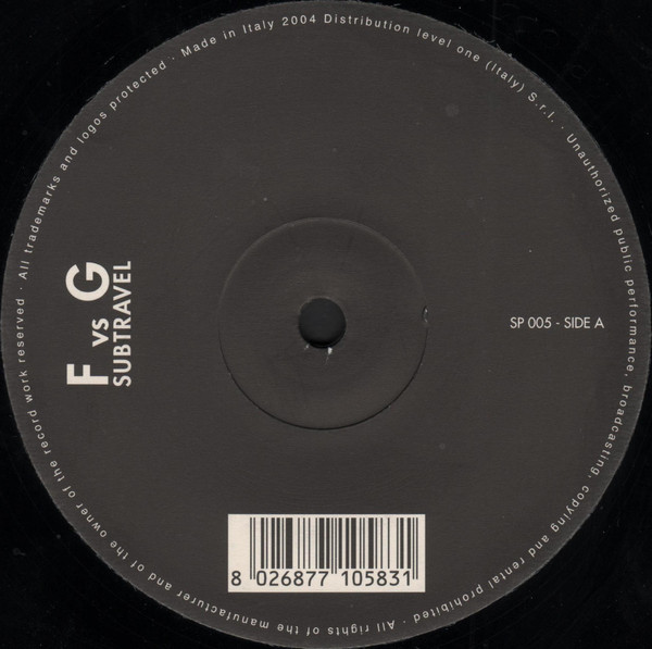 F Vs G - Subtravel | 24 Records (SP 005)